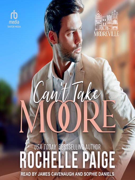 Title details for Can't Take Moore by Rochelle Paige - Wait list